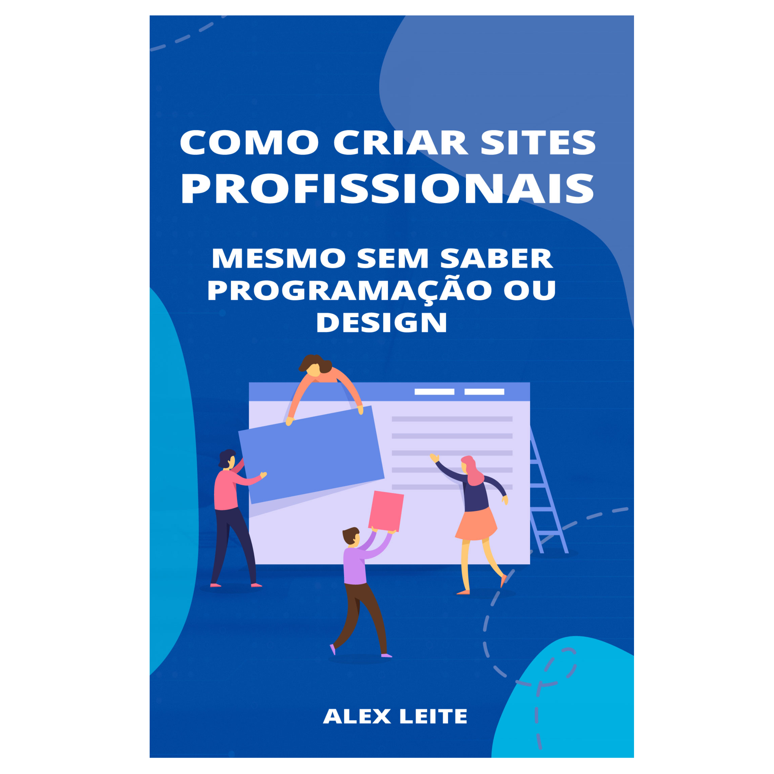 Livro: Como Criar Sites Profissionais: Mesmo Sem Saber Programação Ou ...